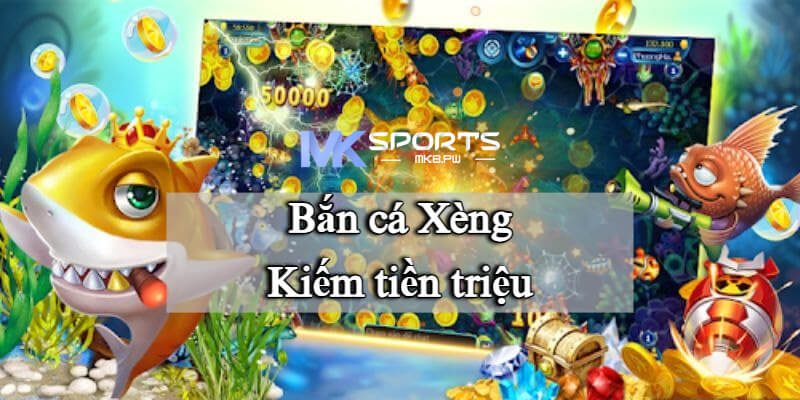 Trò chơi bắn cá Xèng tại nhà cái MK