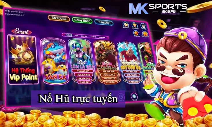 Nổ hũ trực tuyến tại Mk sport